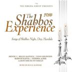 The Shabbos Experience (CD)
